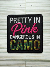 Load image into Gallery viewer, Pretty in Pink Dangerous in Camo - Iron on Patch