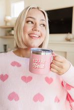 Load image into Gallery viewer, You're The Best 14 Oz Double Walled Valentine Travel Mug