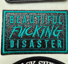 Load image into Gallery viewer, Beautiful Fucking Disaster - Iron on Patch
